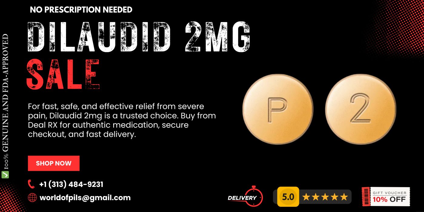 Buy Dilaudid 2mg Online – Fast & Effective Pain Relief 8 Dilaudid 2mg